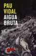 AudioLibro Aigua Bruta de Pau Vidal