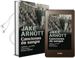 Descargar AudioLibro Canciones de Sangre de Jake Arnott año 2010
