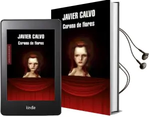 Descargar AudioLibro Corona de Flores de Javier Calvo año 2010