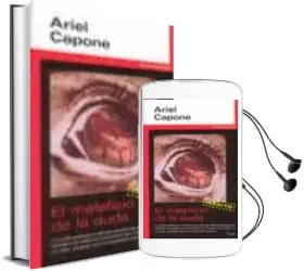 Descargar AudioLibro El Maleficio de la Duda de Ariel Capone año 2010