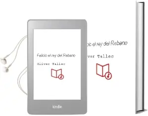 Descargar AudioLibro Felicio, el rey del Rebaño de Oliver Tallec año 2010