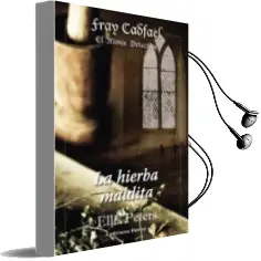 Descargar AudioLibro La Hierba Maldita de Ellis Peters año 2010