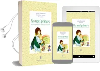 Descargar AudioLibro Yo Nací Primero, Album para Esperar un Hermano de Neva Milicic año 2010
