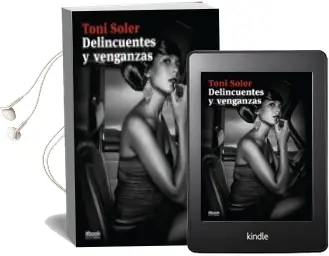Descargar AudioLibro Delincuentes y Venganzas de Toni Soler año 2010