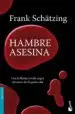 AudioLibro Hambre Asesina de Frank Schatzing