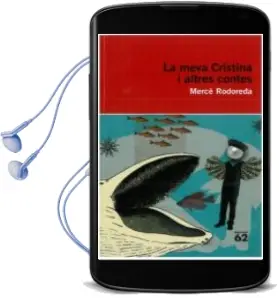 Descargar AudioLibro La Meva Cristina i Altres Contes de Mercè Rodoreda año 2010