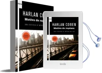 Descargar AudioLibro Motivo de Ruptura: Una Historia de Myron Bolitar de Harlan Coben año 2010