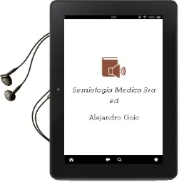 Descargar AudioLibro Semiologia Medica, 3Ra. ed. de Alejandro Goic año 2010