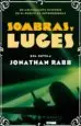 AudioLibro Sombras y Luces de Jonathan Rabb