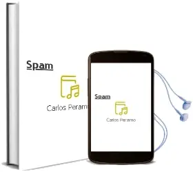 Descargar AudioLibro Spam de Carlos Peramo año 2010