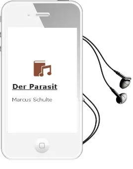 Descargar AudioLibro Der Parasit de Marcus Schulte año 2010