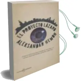 Descargar AudioLibro El Proyecto Lazaro de Aleksandar Hemon año 2010