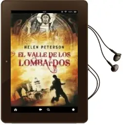 Descargar AudioLibro El Valle de los Lombardos de Helen Peterson año 2010