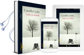 Descargar AudioLibro Grito en el Hielo de Camilla Ceder año 2010