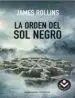AudioLibro La Orden del sol Negro de James Rollins