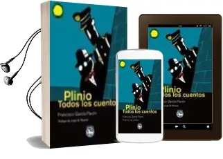 Descargar AudioLibro Plinio Todos los Cuentos de Francisco Garcia Pavon año 2010