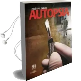 Descargar AudioLibro Autopsia de Jose Luis Garcia Lopez año 2010