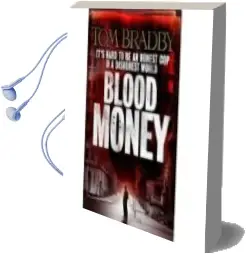Descargar AudioLibro Blood Money de Tom Bradby año 2010