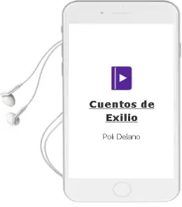 Descargar AudioLibro Cuentos de Exilio de Poli Délano año 2010