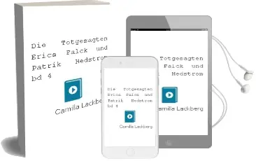 Descargar AudioLibro Die Totgesagten (Erica Falck und Patrik Hedström Bd.4) de Camilla Lackberg año 2010
