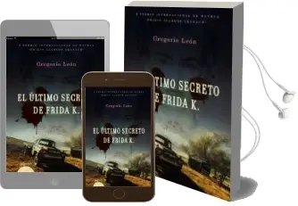 Descargar AudioLibro El Ultimo Secreto de Frida k. de Gregorio Leon Armero año 2010