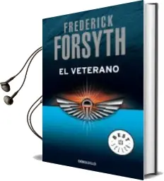 Descargar AudioLibro El Veterano de Frederick Forsyth año 2010