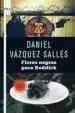 AudioLibro Flores Negras para Roddick de Daniel Vazquez Salles
