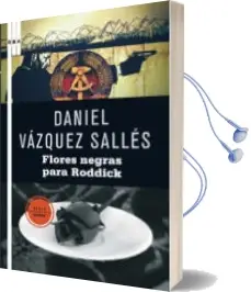 Descargar AudioLibro Flores Negras para Roddick de Daniel Vazquez Salles año 2010