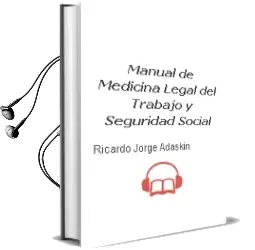 Descargar AudioLibro Manual de Medicina Legal, del Trabajo y Seguridad Social de Ricardo Jorge Adaskin año 2010