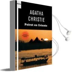 Descargar AudioLibro Poirot en Oriente (Contiene: Asesinato en Mesopotamia; Muerte en el Nilo; Cita con la Muerte) de Agatha Christie año 2010