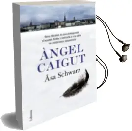 Descargar AudioLibro Angel Caigut de Asa Schwarz año 2010