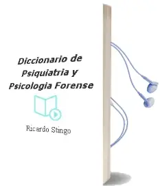 Descargar AudioLibro Diccionario de Psiquiatria y Psicologia Forense de Ricardo Stingo año 2010