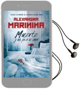 Descargar AudioLibro Muerte y un Poco de Amor de Alexandra Marinina año 2010