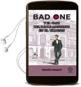 Descargar AudioLibro Bad One: Y el Caso del Doble Asesinato en el Tamesis (2ª Ed.) de Ricardo Lampert año 2010