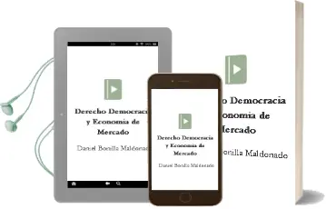 Descargar AudioLibro Derecho, Democracia y Economia de Mercado de Daniel Bonilla Maldonado año 2010
