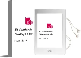 Descargar AudioLibro El Camino de Santiago a pie de Paco Nadal año 2010