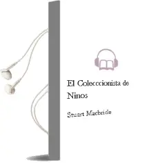 Descargar AudioLibro El Colecccionista de Niños de Stuart Macbride año 2010