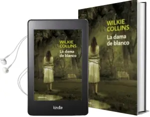 Descargar AudioLibro La Dama de Blanco de Wilkie Collins año 2010