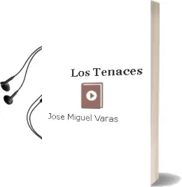 Descargar AudioLibro Los Tenaces de José Miguel Varas año 2010