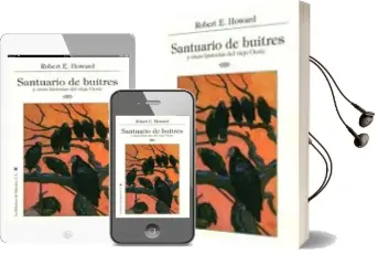 Descargar AudioLibro Santuario de Buitres: Y Otras Historias del Viejo Oeste de Robert E. Howard año 2010