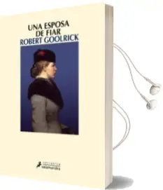 Descargar AudioLibro Una Esposa de Fiar de Robert Goolrick año 2010