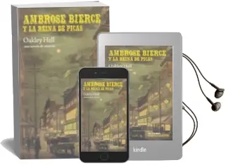 Descargar AudioLibro Ambrose Bierce y la Reina de Picas: Una Novela de Misterio de Oakley Hall año 2010