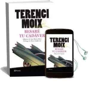 Descargar AudioLibro Besare tu Cadaver; han Matado a una Rubia de Terenci Moix año 2010