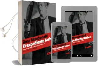 Descargar AudioLibro El Expediente Archer de Ross Macdonald año 2010