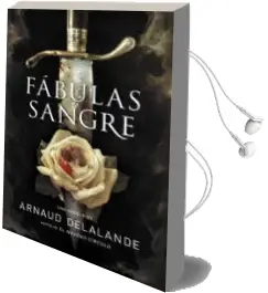Descargar AudioLibro Fabulas de Sangre de Arnaud Delalande año 2010