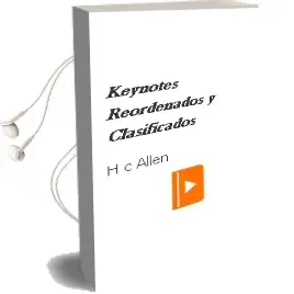 Descargar AudioLibro Keynotes Reordenados y Clasificados de H. C. Allen año 2010