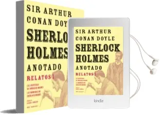 Descargar AudioLibro Sherlock Holmes Anotado: Relatos i las Aventuras de Sherlock Holmes; las Memorias de Sherlock Holmes de Arthur Conan Doyle año 2010