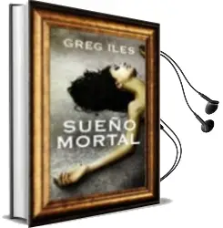 Descargar AudioLibro Sueño Mortal de Greg Iles año 2010