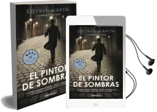 Descargar AudioLibro El Pintor de Sombras de Esteban Martin año 2010