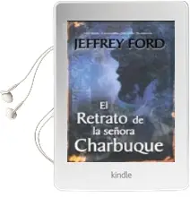 Descargar AudioLibro El Retrato de la Señora Charbuque de Jeffrey Ford año 2010